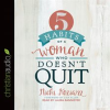 5_Habits_of_a_Woman_Who_Doesn_t_Quit