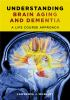 Understanding_brain_aging_and_dementia