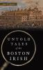 Untold_tales_of_the_Boston_Irish