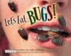 Let_s_eat_bugs_