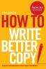 How_to_write_better_copy