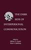 The_dark_side_of_interpersonal_communication
