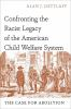 Confronting_the_racist_legacy_of_the_American_child_welfare_system