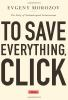To_save_everything__click_here