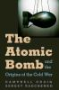 The_atomic_bomb_and_the_origins_of_the_Cold_War