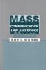 Mass_communication_law_and_ethics