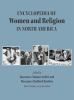 Encyclopedia_of_women_and_religion_in_North_America