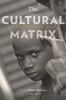 The_cultural_matrix