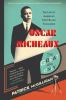 Oscar_Micheaux__the_great_and_only