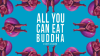 All_You_Can_Eat_Buddha