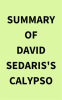 Summary_of_David_Sedaris_s_Calypso