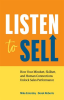 Listen_to_Sell__How_Your_Mindset__Skillset__and_Human_Connections_Unlock_Sales_Performance