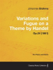 Variations_and_Fugue_on_a_Theme_by_Handel_-_For_Solo_Piano_Op_24__1861_