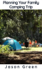 Planning_Your_Family_Camping_Trip