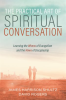 The_Practical_Art_of_Spiritual_Conversation