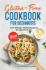 Gluten-Free_Cookbook_for_Beginners__Over_100_Easy___Healthy_Recipes_to_Go_Gluten-Free_With_14_Day_Me