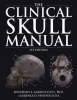 The_Clinical_Skull_Manual