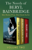 The_Novels_of_Beryl_Bainbridge_Volume_Two