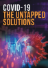 COVID-19_The_Untapped_Solutions