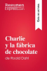 Charlie_y_la_f__brica_de_chocolate_de_Roald_Dahl__Gu__a_de_lectura_
