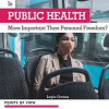Is_Public_Health_More_Important_Than_Personal_Freedom_