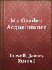 My_Garden_Acquaintance