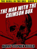 The_Man_with_the_Crimson_Box