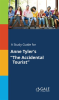 A_Study_Guide_For_Anne_Tyler_s__The_Accidental_Tourist_