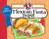 Our_Favorite_Mexican_Fiesta_Recipes