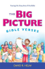 The_Big_Picture_Bible_Verses