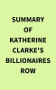 Summary_of_Katherine_Clarke_s_Billionaires__Row