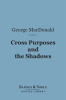 Cross_Purposes_and_The_Shadows