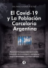 El_Covid-19_y_la_poblaci__n_carcelaria_argentina