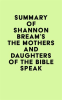 Summary_of_Shannon_Bream_s_The_Mothers_and_Daughters_of_the_Bible_Speak