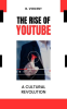 The_Rise_of_YouTube