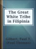 The_Great_White_Tribe_in_Filipinia