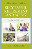 A_psychiatrist_s_guide_to_successful_retirement_and_aging