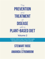 The_Prevention_and_Treatment_of_Disease_With_a_Plant-Based_Diet
