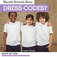 Should_Schools_Have_Dress_Codes_