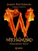 Witch___Wizard__Band_1_--Verlorene_Welt
