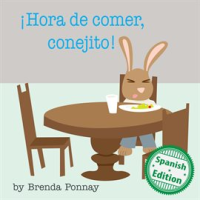 __Hora_de_comer__conejito____Time_to_Eat__Bunny_