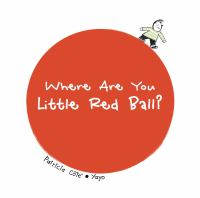 Where_are_you_little_red_ball_