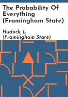 The_Probability_of_Everything__Framingham_State_