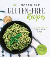 101_incredible_gluten-free_recipes