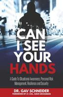 Can_I_see_your_hands_