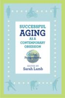 Successful_aging_as_a_contemporary_obsession